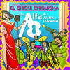 El Chiqui Chiquicha - Los Alfa 8&Alina Lozano Acosta