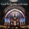 God Help The Outcasts(with Juliana Chen) - Clifford C&Juliana Chen