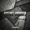 Closed Portals (Original Mix) - Stiv Hey&Andreew