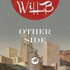 Other Side - Will B