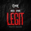 Legit(feat. Xbusta & Jaywise) (Explicit) - Vibes Republik&Xbusta&Jaywise