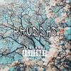 Bruddas(feat. DoeMan) (Explicit) - JohnDoe98&Doeman