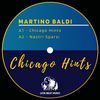 Chicago Hints (Original Mix) - Martino Baldi