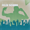 Monkey (Chocolate Schou Mix) - Felix Schou