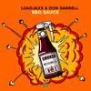 BBQ Sauce - Loadjaxx&Don Darrell&Axel BERTRAND