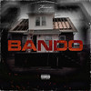 Bando (Explicit) - Thomo