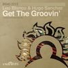 Get The Groovin' (Original Mix) - Leo Blanco&Hugo Sanchez