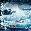Ride My Wave (Explicit) - Dip