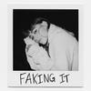 Faking It - Sasha Alex Sloan