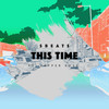 This Time - Sbeats&Pepper Rose