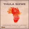 Thula Sizwe - Starr Healer&B33Kay SA&Lady Amar