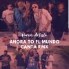 AHORA TO EL MUNDO CANTA (DOBLE TONO) (feat. EL FOTHER, YAISEL LM, YOMEL EL MELOSO & ONGUITO) (RMX) - Tauro.9&El Fother&Yaisel LM&Yomel El Meloso&Onguito