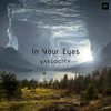 In Your Eyes - Vaelocity