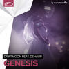 Genesis (Radio Edit) - Driftmoon&Dsharp