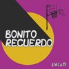 Bonito recuerdo - Emlan