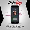 Siempre Me Llama - Victor King