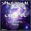 Space Signal (Original Mix) - Ced.Rec