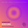 Infinitesimal (Priya Sen & Aman Anand Remix) - Audioglider&Aman Anand&Priya Sen