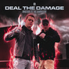 Deal The Damage - Dvastate&MC Barricade