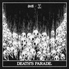 Death's Parade - Outcry&Just A Gent