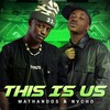 Ngiyakhala - Mathandos&Nvcho