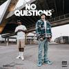 No Questions (Explicit) - MIXEDBYCROOK&Mackgee&Konsole