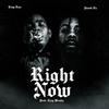 Right Now (feat. King Tate) (Explicit) - Snook TU&King Tate