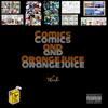Comics & OJ (Explicit) - Werd