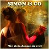 När sista dansen är slut - Simon&Co