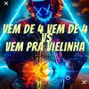 Vem de 4 Vem de 4 Vs Vem pra Vielinha (Explicit) - Dj Lc Garcia