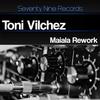 Maiala (Original Mix) - Toni Vilchez