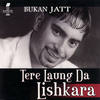 Mukhra - Bukan Jatt&Jaspinder Narula