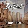 Fallin' For Ya - Ben Elliott