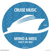 That's The Way (Radio Edit) - mirko&Meex