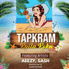 Tapkram - Raila Roka&Aeezy&Sash