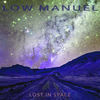 We Are Lost (Original Mix) - Low Manuel