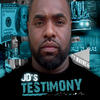 JD's Testimony - JD