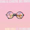 Tras el Cristal del Amor(feat. YoungKuba) - New World&YoungKuba