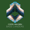 Bass Landers (Original Mix) - Costel Van Dein