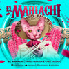 El Mariachi - Daniel Parranda&Chris Salgado