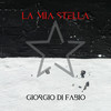 La mia stella - Giorgio Di Fabio