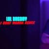 I Don't Wanna (Remix|Explicit) - Lul Dreday