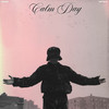 Calm Day (Explicit) - Hobx&Habib Caldwell