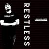 restless (feat. sean blak) (Explicit) - SINNABLUNTZ&Sean Blak