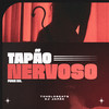 Tapão Nervoso(Funk Bh) (Explicit) - TcheloBeats&DJ Japão