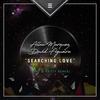 Searching Love (Remix) - Allans Marquez&David Figueira&Kristy&Iont