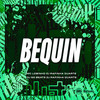 BEQUIN (Explicit) - DJ GD Beats&Mc Lobinho&DJ Rafinha Duarte