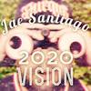 2020 Vision (Explicit) - Jae Santiago