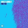 Find You - Angelo Adinolfi