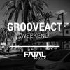 Weekend (Original Mix) - Grooveact